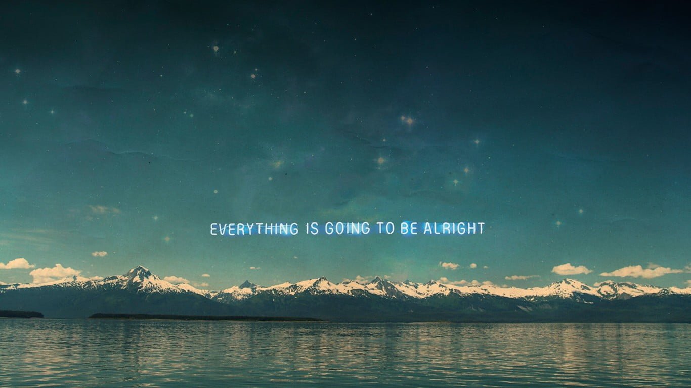 landscape wallpaper with text overlay motivational typography