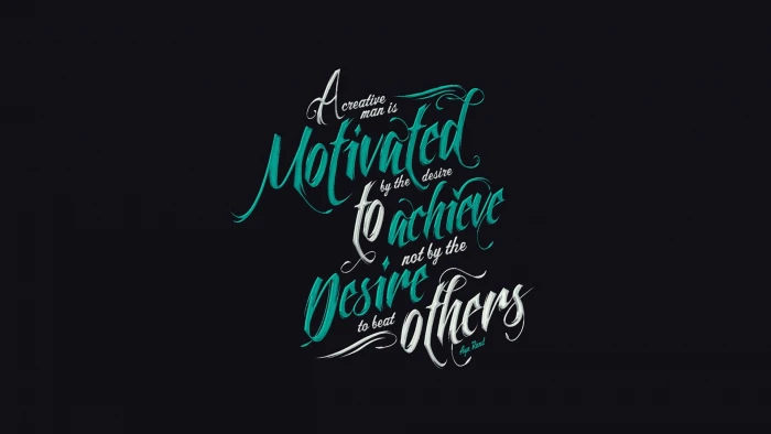 Motivated to Achieve Desire Others text quote typography dark background