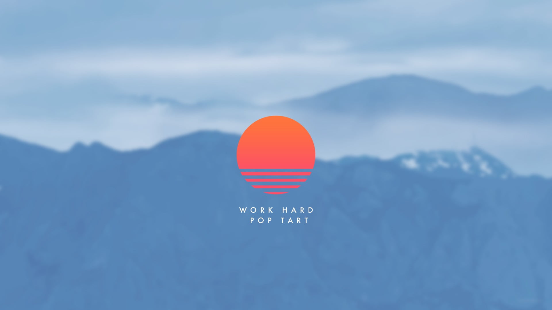 Work Hard Pop Tart wallpaper mountains motivational nature 2k