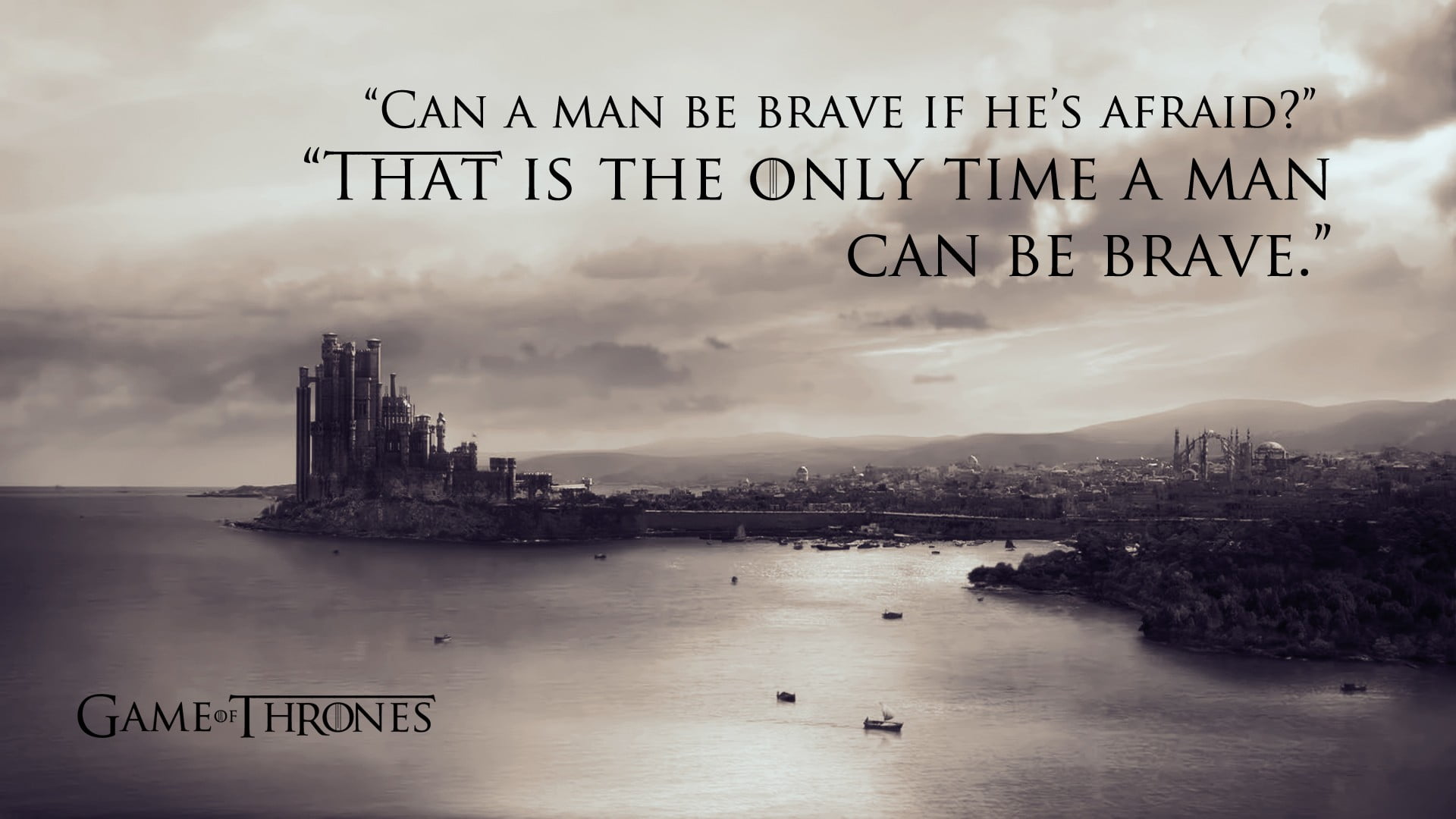 Game of Thrones wallpaper quote TV monochrome 2k