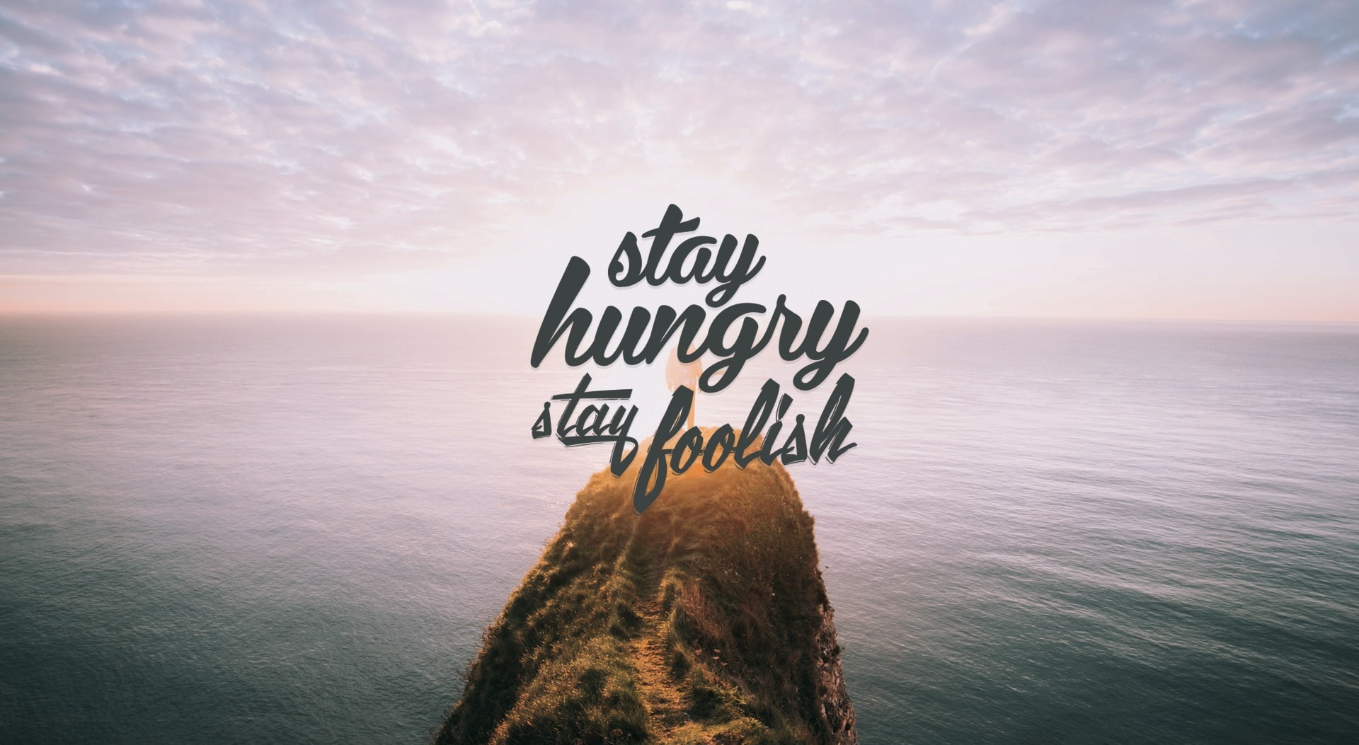 Stay Hungry Foolish stay hungry foolish text Artistic 2k